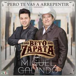 Portada de Pero Te Vas a Arrepentir (feat. Miguel Galindo)