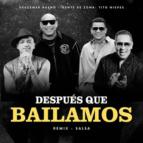 Portada de Después que Bailamos (Remix Salsa)