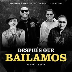 Portada de Después que Bailamos (Remix Salsa)