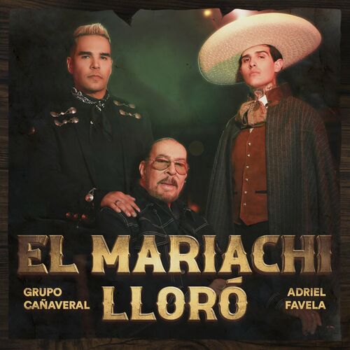 Portada de El Mariachi Lloró