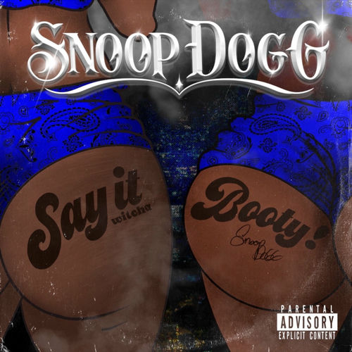 Portada de Say It Witcha Booty (feat. ProHoeZak)