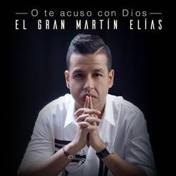 Portada de O Te Acuso Con Dios
