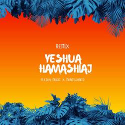 Portada de Yeshua Hamashiaj Remix