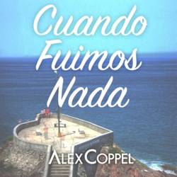 Portada de Cuando Fuimos Nada