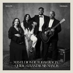 Portada de Mas El Dios De Toda Gracia / Quiero Levantar Mis Manos