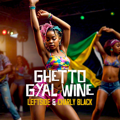 Portada de Ghetto Gyal Whine