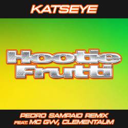 Portada de Hootie Frutti (PEDRO SAMPAIO Remix)