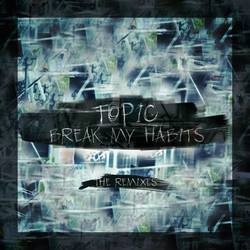 Portada de Break My Habits (The Remixes)