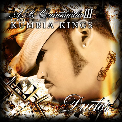 Portada de A.B. Quintanilla III & Kumbia Kumbia Kings Present The Duets
