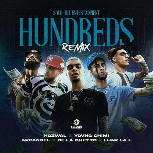 Portada de Hundreds (feat. Luar La L & YOVNGCHIMI) (Remix)