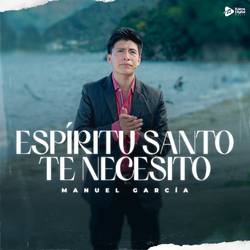 Portada de Espíritu Santo te Necesito