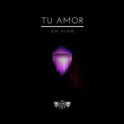 Portada de Tu Amor (En Vivo)