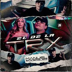 Portada de El De La TRX