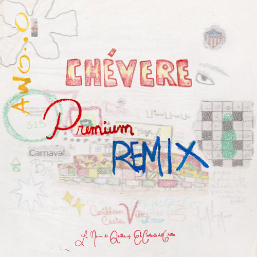 Portada de CHÉVERE (premium_remix)