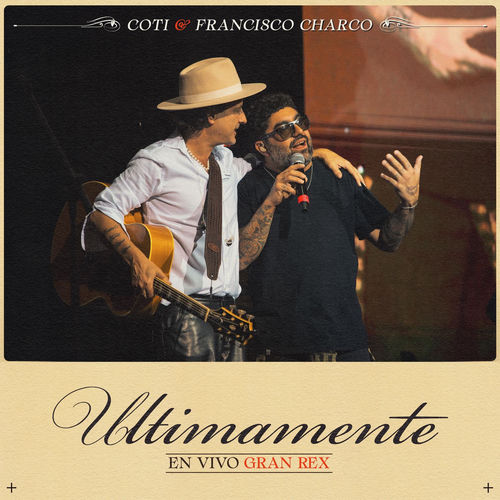 Portada de Ultimamente (En Vivo Gran Rex)