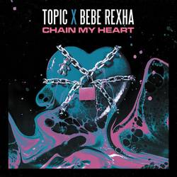 Portada de Chain My Heart