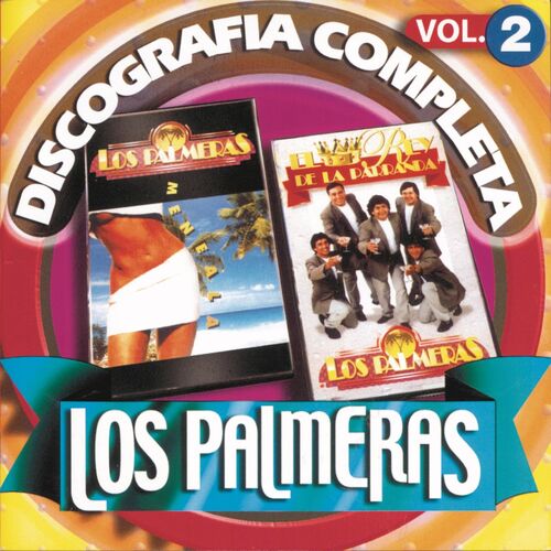 Portada de Los Palmeras: Discografía Completa, Vol. 2