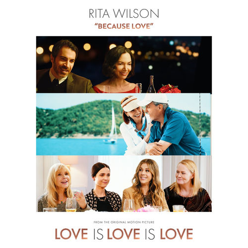 Portada de Because Love (From the Original Motion Picture "Love is Love is Love")