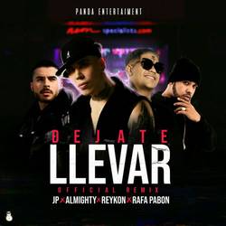Portada de Dejate Llevar (Remix)