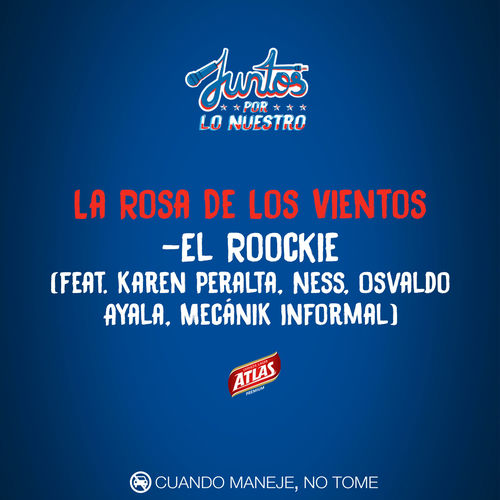 Portada de La Rosa de Los Vientos (feat. Karen Peralta, Ness, Osvaldo Ayala, MecániK Informal)