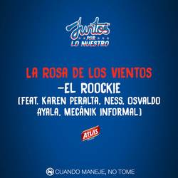 Portada de La Rosa de Los Vientos (feat. Karen Peralta, Ness, Osvaldo Ayala, MecániK Informal)