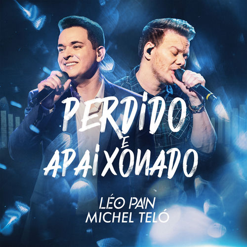 Portada de Perdido E Apaixonado (Ao Vivo Em São Paulo / 2019)