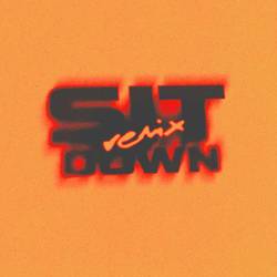 Portada de Sit Down (Remix)