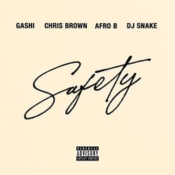 Portada de Safety 2020 (feat. Chris Brown, Afro B & DJ Snake)