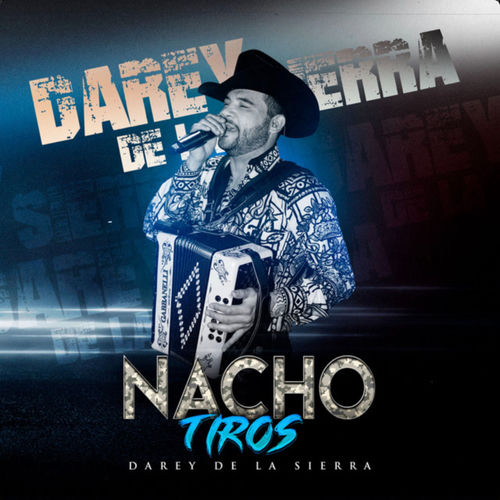 Portada de Nacho Tiros