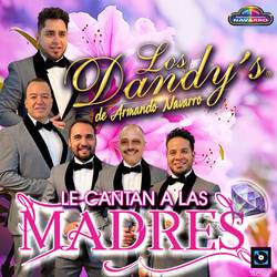 Portada de Los Dandy´s le cantan a la madres