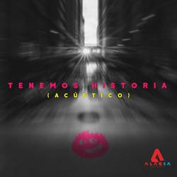 Portada de Tenemos Historia (Acústico)