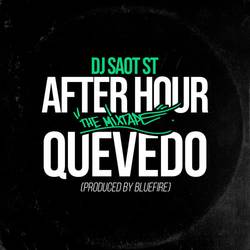 Portada de QUEVEDO #49 AFTER HOUR THE MIXTAPE