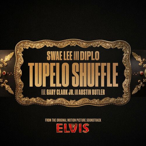 Portada de Tupelo Shuffle (From The Original Motion Picture Soundtrack ELVIS)