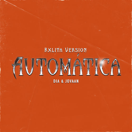 Portada de Automatica (Rxlita Remix)