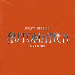 Portada de Automatica (Rxlita Remix)