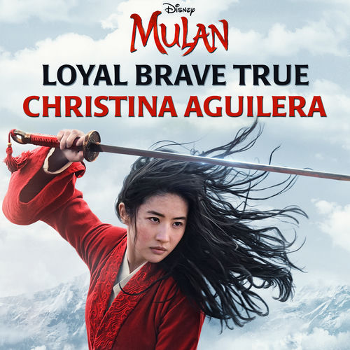 Portada de Loyal Brave True (From "Mulan")