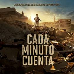 Portada de Cada Minuto Cuenta (Canciones De La Serie Original De Prime Video)