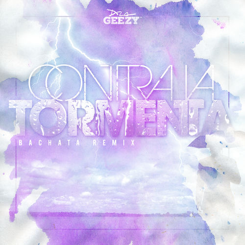 Portada de Contra La Tormenta (Bachata Version)