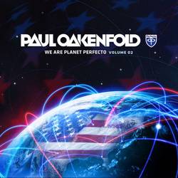 Portada de We Are Planet Perfecto, Vol. 2 (Mixed By Paul Oakenfold)