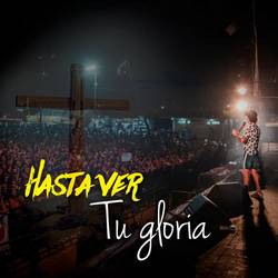 Portada de Hasta Ver Tu Gloria (En Vivo)