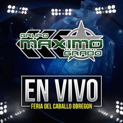 Portada de En Vivo: Feria Del Caballo Obregon - Exclusivo Byomarcastro Musica 2015