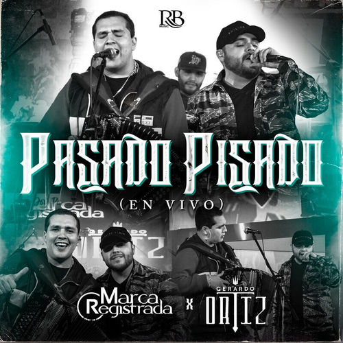 Portada de Pasado Pisado (En Vivo)