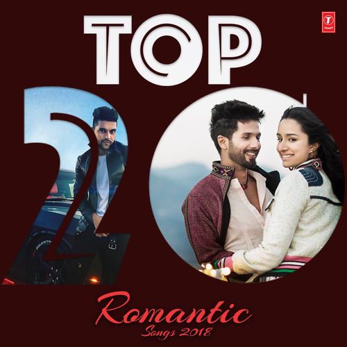 Portada de Top 20 - Romantic Songs 2018