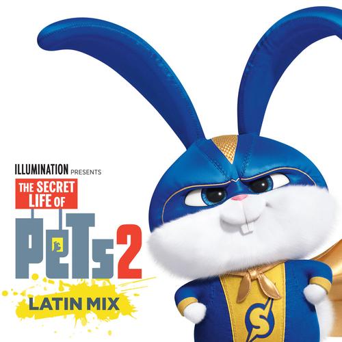 Portada de It’s Gonna Be A Lovely Day (The Secret Life Of Pets 2) (Latin Mix)