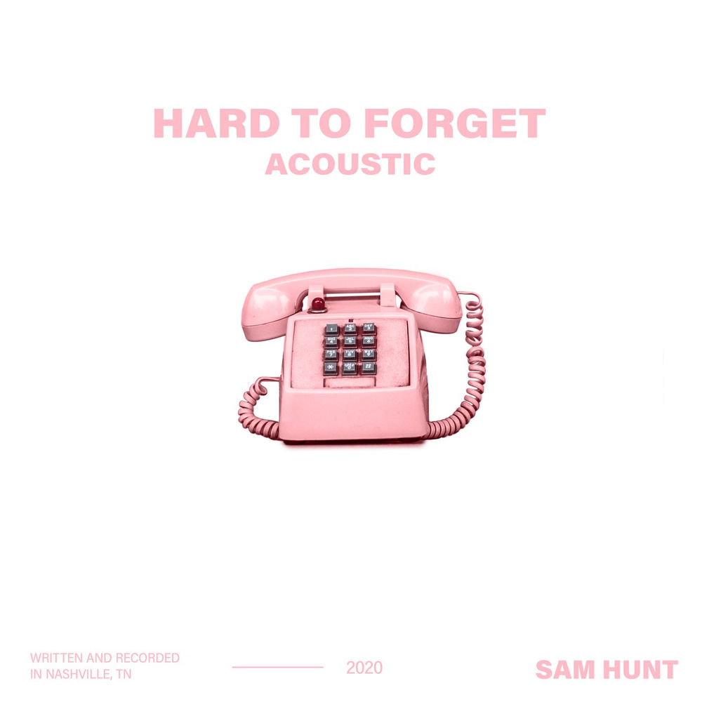 Portada de Hard To Forget (Acoustic)