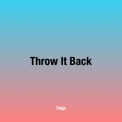 Portada de Throw It Back (Tiralo Pa Atras)