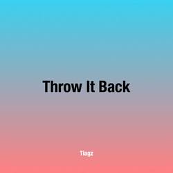 Portada de Throw It Back (Tiralo Pa Atras)
