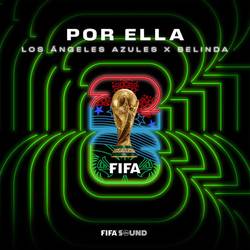 Portada de Por Ella (FIFA World Cup 2026™)