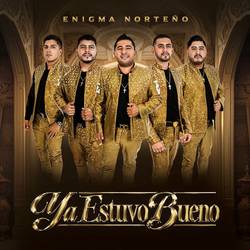 Portada de Ya Estuvo Bueno