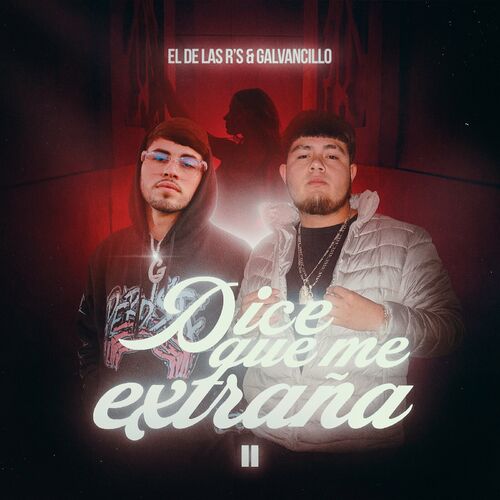Portada de Dice Que Me Extraña II